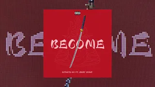 NyKoto NK ft. Andy Zver' - Become(Official Music)