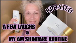 AM SKINCARE | COLLAGEN | DARK SPOTS AND SMOOTHING  |  | A FEW LAUGHS WITH CMT | #loveyourlife