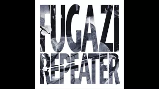 Fugazi - Repeater (1990) [Full LP]