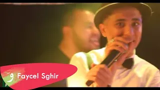 Faycel Sghir - Réveillon à Annaba [Live] (2017) /فيصل الصغير