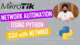 Network Automation using Python(Netmiko Module) on MikroTik