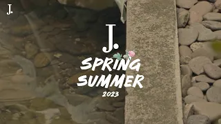 J. Spring Summer 2023