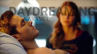 Kara and Mon'el | Supergirl - Daydreaming