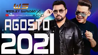 WESLEY SAFADÃO E XAND AVIÃO   MÚSICAS NOVAS   SELEÇÃO FORRÓ AGOSTO 2021