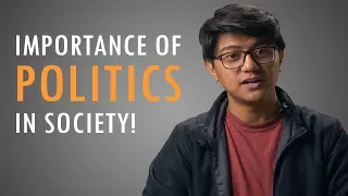 Importance of POLITICS in Society // TuesdayTalk Episode 01