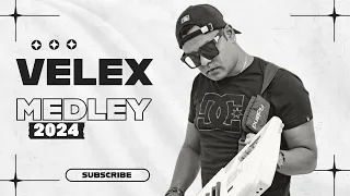 VELEX - Medley 2024 (Official Audio)