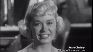 June CHRISTY " Taking A Chance On Love " !!!