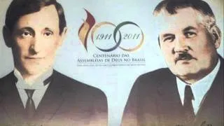 Parabéns Assembleia de Deus pelo Centenário