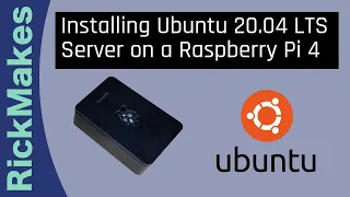 Installing Ubuntu 20.04 LTS Server on a Raspberry Pi 4