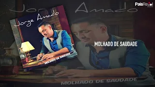 Jorge Amado - Molhado de Saudade