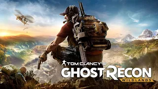 Tom Clancy's Ghost Recon   Wildlands Gameplay Part 1