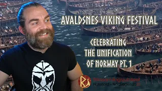 The unification of Norway 2022 Pt. 1: Avaldsnes Viking Festival