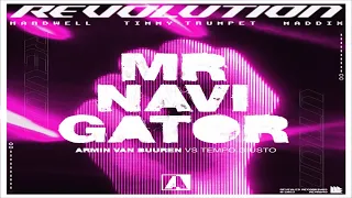 Revolution vs Mr. Navigator (Armin van Buuren Mashup)