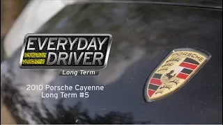 2010 Porsche Cayenne - Long Term #5 - Everyday Driver