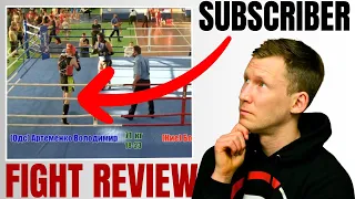 Reviewing Subscriber's Fight Footage