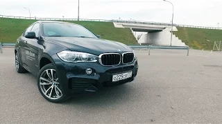 Тест драйв BMW X6 F16 M-Package 2016