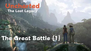 Uncharted: The Lost Legacy مدبلج للعربية| Part 9 {The Great Battle ¹} 4K HDR