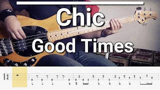 Chic - Good Times/Rapper's Delight (Bass Cover) Tabs