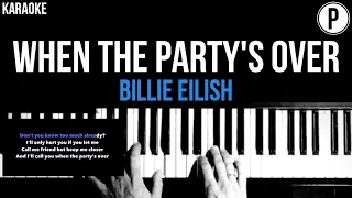 Billie Eilish - When The Party's Over Karaoke Slowed Acoustic Piano Instrumental Cover Lyrics