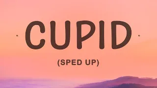 FIFTY FIFTY - Cupid (Sped Up) (Twin Version) (Lyrics)