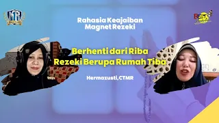 Kisah Keajaiban Berhenti dari Riba Rezeki Berupa Rumah Tiba - Hermazusti CTMR dan Bunda Ririn CTMR