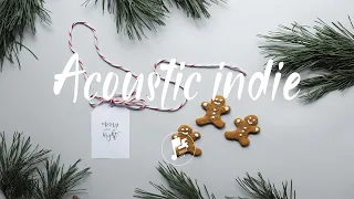 Happy holiday ☕An Indie/Pop/Folk / Acoustic Compilation - December 2021 (Vol 2)