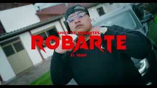 Robarte - El Joan [Prod. Uve Fx & Cam Music]