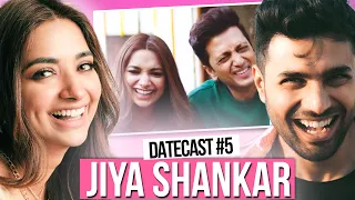 Taking Jiya Shankar on her First Date | Datecast 5
