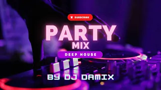 PARTY MIX 2024 | #1 | 🎧 Best Deep House Music 🎧 Remixes Of Popular Songs Mixed By Dj Damix