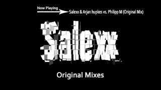 Salexx &  Arjan Hupkes vs.Pilipp M - Halloween (Original Mix) [Free Download]