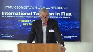 ITPF / Georgetown Law Conference 2023 – International Taxation in Flux