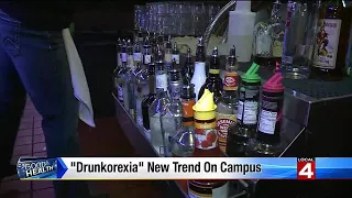 "Drunkorexia" New Trend On Campus