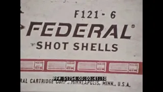 FEDERAL CARTRIDGE  SHOTGUN SHELL AMMUNITION  PROMOTIONAL FILM 51754