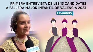 Primera entrevista de les 13 candidates a Fallera Major Infantil de València 2023