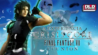 A Experiência CRISIS CORE: FINAL FANTASY - REUNION