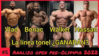 NICK WALKER Y WILL BONAC análisis OLYMPIA 2022 | ¿PUEDEN GANAR? + HASSAN + VLAD