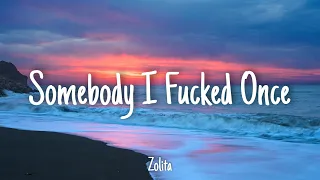 Somebody I fucked once - Zolita | Lyrics [1 HOUR]