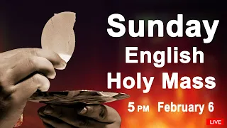 Catholic Mass Today I Daily Holy Mass I Sunday February 6 2022 I English Holy Mass I 5.00 PM