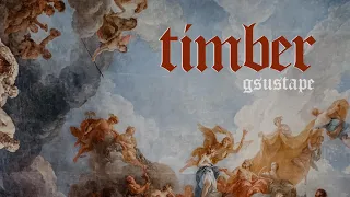 Timber - 1 - Intro ( GsusTAPE ) ALCHFILMS