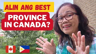 ALING CANADA PROVINCE ANG THE BEST NA PUNTAHAN NG MGA FILIPINO? #canada #lifeincanada #buhaycanada