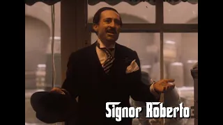 The Godfather Part 2 - Signor Roberto