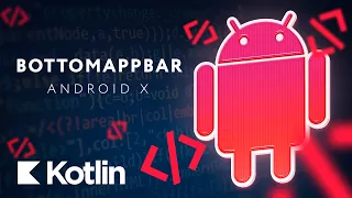 BottomAppBar, AndroidX [RU, Android] / Мобильный разработчик