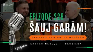 Ja tu gribi sačakarēt kolektīvu, sadali to grupās! Artūrs Surmovičs "Šauj garām!" #228 epizode