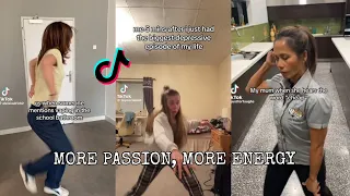 MORE PASSION MORE PASSION, MORE ENERGY MORE ENERGY ~ Tiktok Compilation