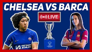 ⚽ LIVE: CHELSEA 0-2 BARCELONA (UWCL) | WOMEN'S CHAMPIONS LEAGUE SCOREBOARD PLAY BY PLAY |  EN VIVO