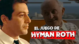REVELANDO A HYMAN ROTH | El Padrino