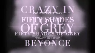 Crazy In Love - Remix 50 Shades Of Grey