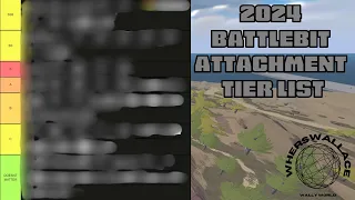 [2024] Battlebit: Remastered Attachment & Gadget Tier List (from a top 5 player)