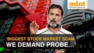 Rahul Gandhi Alleges 'Stock Market Crash, Biggest Scam', Demands Probe | Details