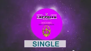 Move On Baby (Mike Candys Remix) - Cappella